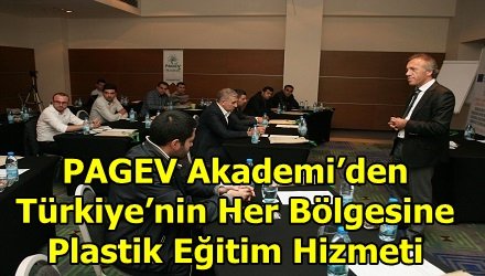 PAGEV Akademi’den Türkiye’nin Her Bölgesine Plastik Eğitim Hizmeti